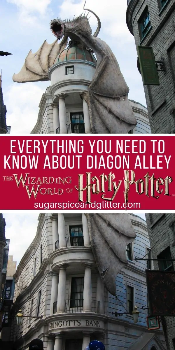 Plan the ultimate visit to the Wizarding World of Harry Potter's Diagon Alley with our Guide to Everything You Need to Know about Diagon Alley