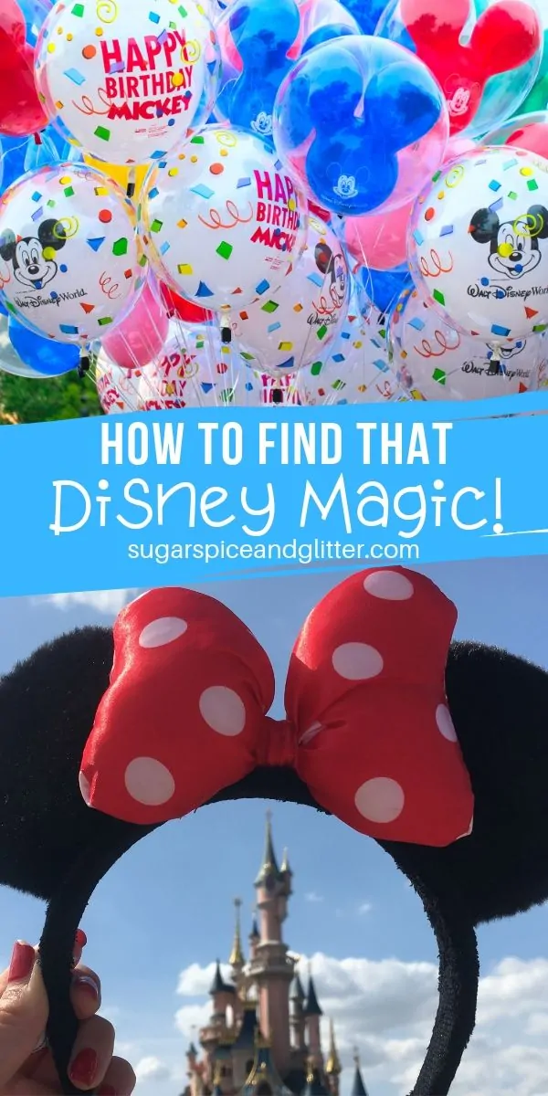 How to find that Disney Magic at Disneyland California (or any Disney park) without spending more money on your family's Disney vacation