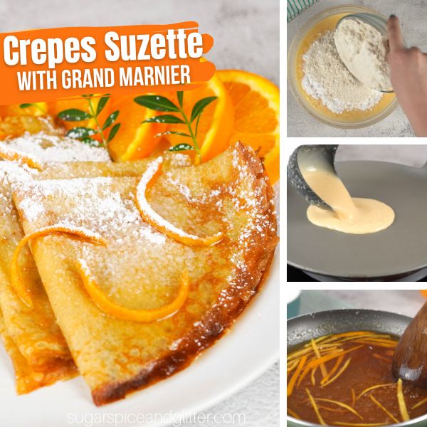 composite image of a white plate of folded crepes soaked in orange sauce sprinkled with orange peels along with 3 images of how to make the crepes