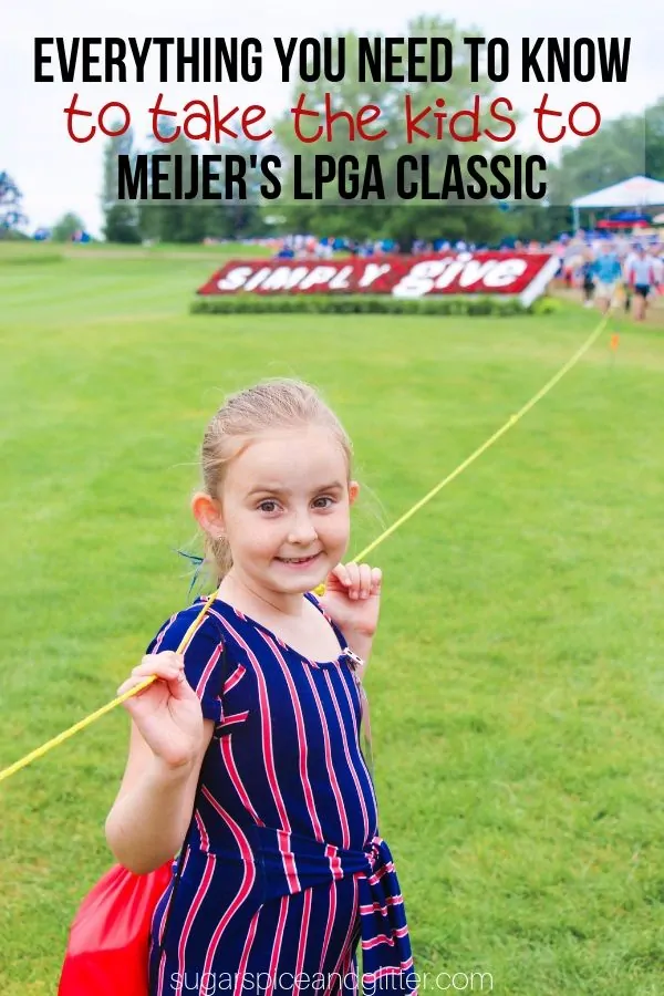 Meijer LPGA Classic with Kids