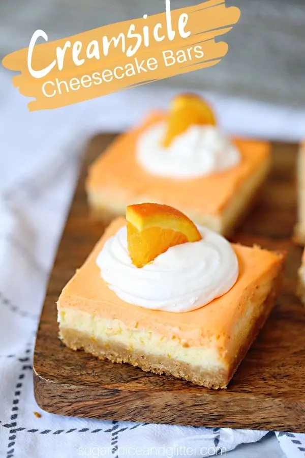 Orange Creamsicle Cheesecake Bars (with VIDEO)