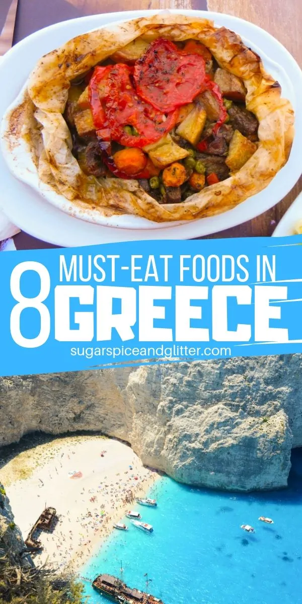Stifado, souvlaki, kleftiko - oh my! Here are the 8 Must-Eat Greek Foods if you are planning a vacation to Greece