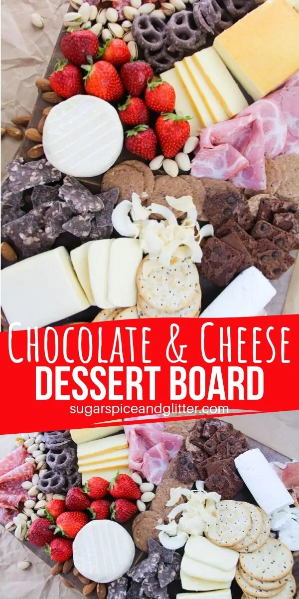 A step-by-step tutorial on how to make the ultimate dessert board - chocolate, cheese, crackers and fruit. Perfect for a party or special occasion