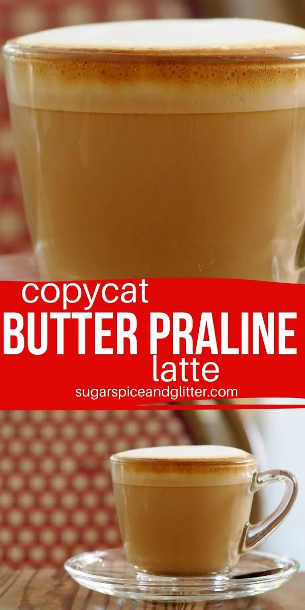 An indulgent dessert coffee that tastes just like Starbucks Chestnut Praline latte! This Butter Praline coffee is just 5 simple ingredients and requires no special equipment to whip up
