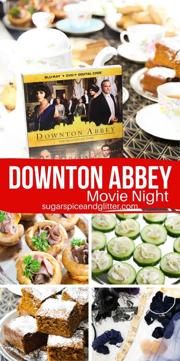 Everything you need to plan an easy yet exquisite Downton Abbey Movie Night, from food, decor, party activities - including a free printable movie night planner