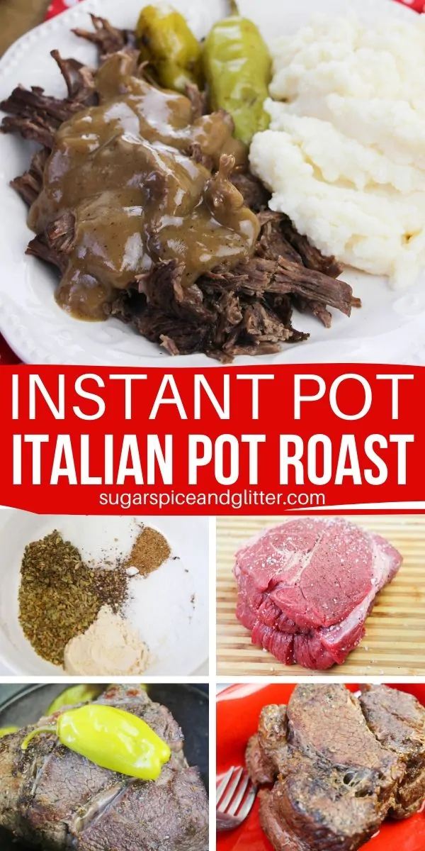 A step-by-step guide to making the best, fork-tender Italian Pot Roast in the Instant Pot