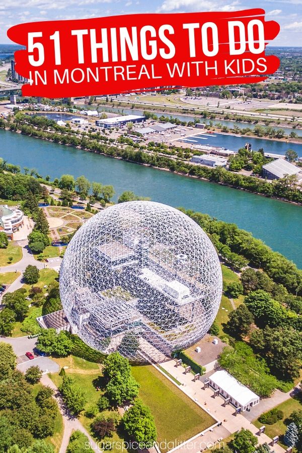 Everything you need to know about exploring Montreal with Kids - over 51 fun things to do, foods to eat and sights to see in the City of Saints
