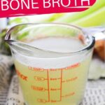 Instant Pot Bone Broth