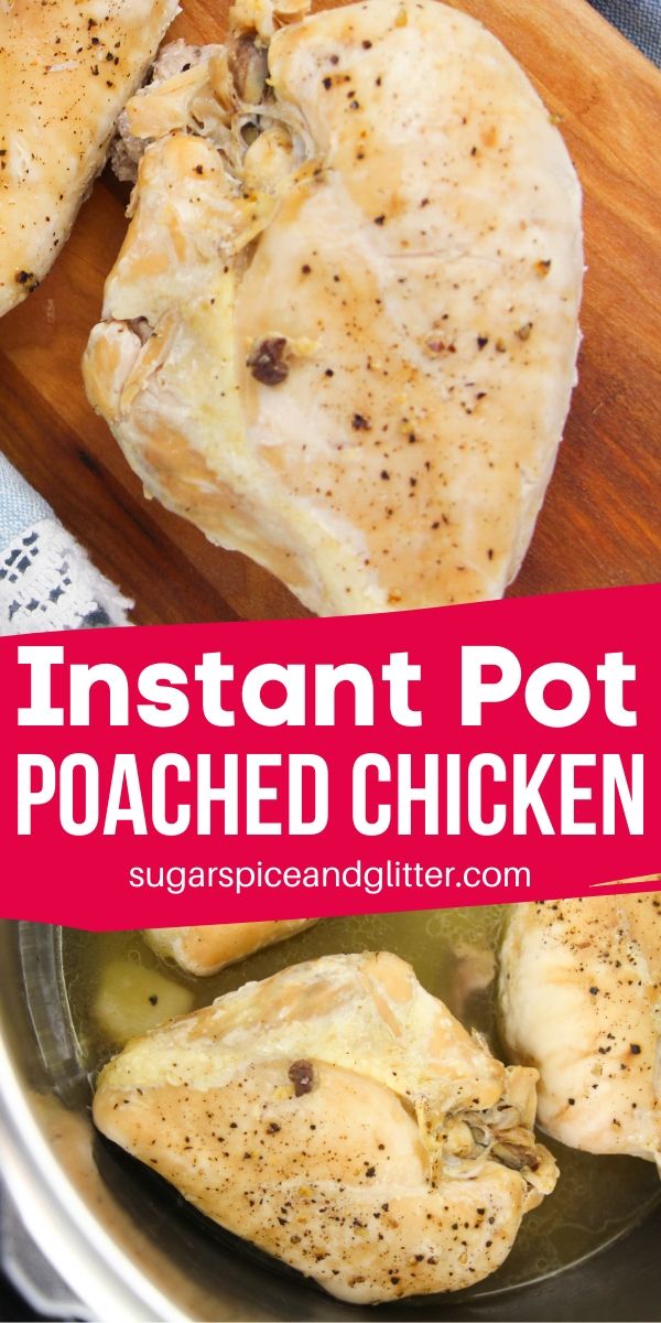 The easiest way to meal prep chicken - using your Instant Pot to poach chicken! This method takes 2 minutes active prep time and results in juicy, tender chicken that shreds effortlessly