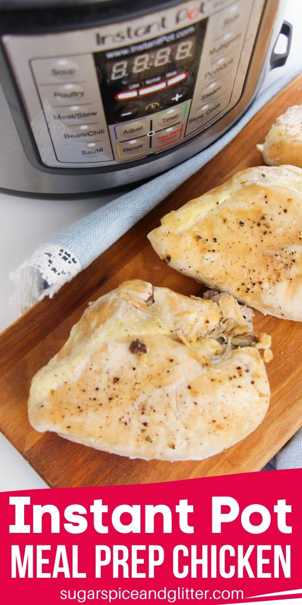 How to meal prep chicken using your instant pot - less than 2 minutes of prep work! You can use any cut of chicken, including bone-in chicken