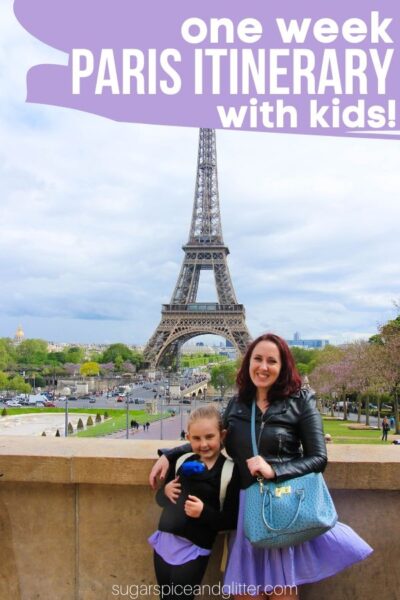One Week in Paris with Kids ⋆ Sugar, Spice and Glitter