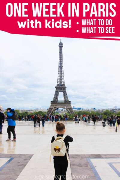 One Week in Paris with Kids ⋆ Sugar, Spice and Glitter