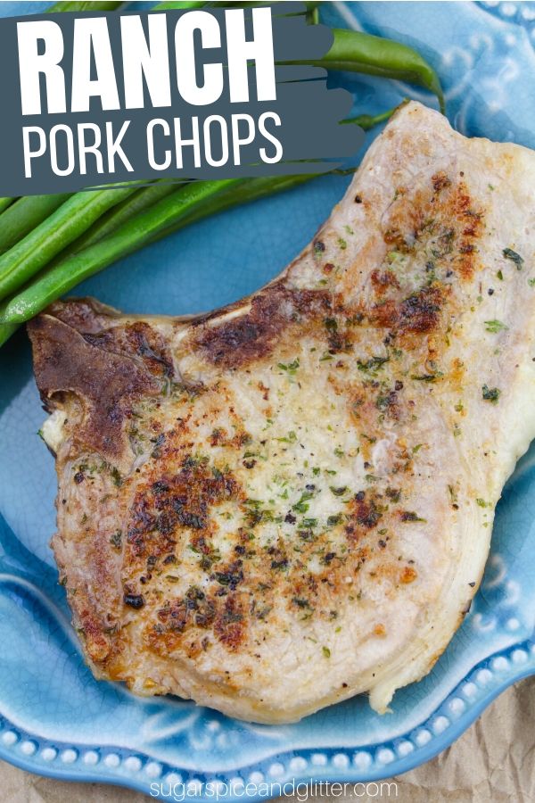 Juicy, succulent and flavorful Ranch Pork Chops - bake in the oven, on the grill or in a cast-iron pan. These mouth-watering pork chops use homemade ranch seasoning to achieve their unbelievable flavor