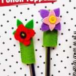 DIY Felt Flower Pencil Toppers