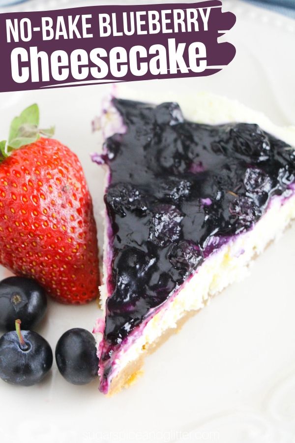 Decadent, rich and creamy no bake blueberry cheesecake with a homemade blueberry sauce topping. The perfect summer dessert for BBQs, tailgating or summer parties