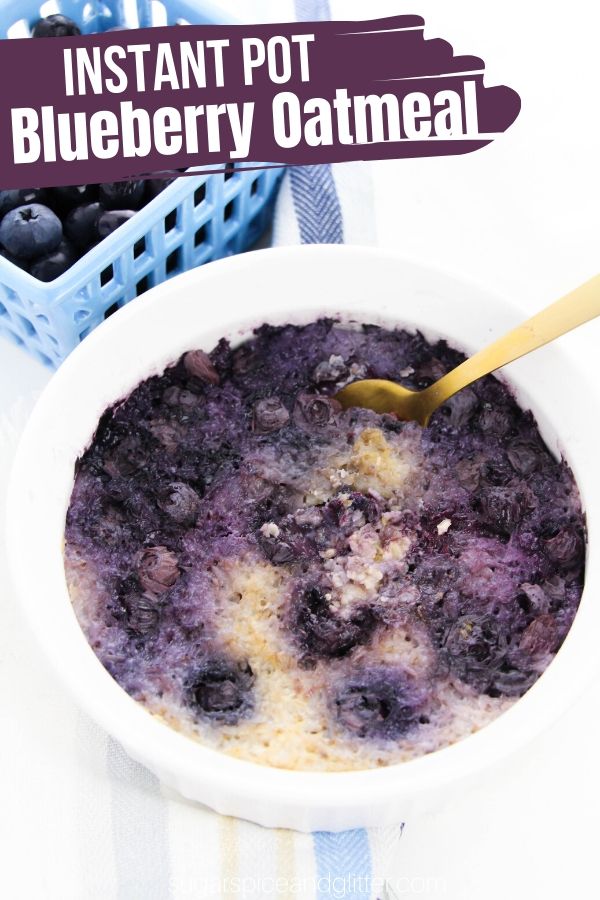 A super simple Instant Pot breakfast recipe the whole family will love, this Instant Pot Blueberry Oatmeal can be customized with your favorite mix-ins and is way less messy or attention-requiring than stovetop oatmeal