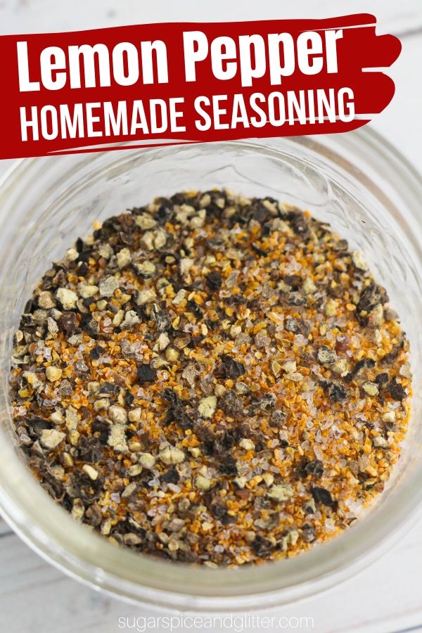 A quick and easy homemade seasoning recipe perfect for seafood, pork or vegetables - this Lemon Pepper Seasoning makes a great homemade gift or pantry staple