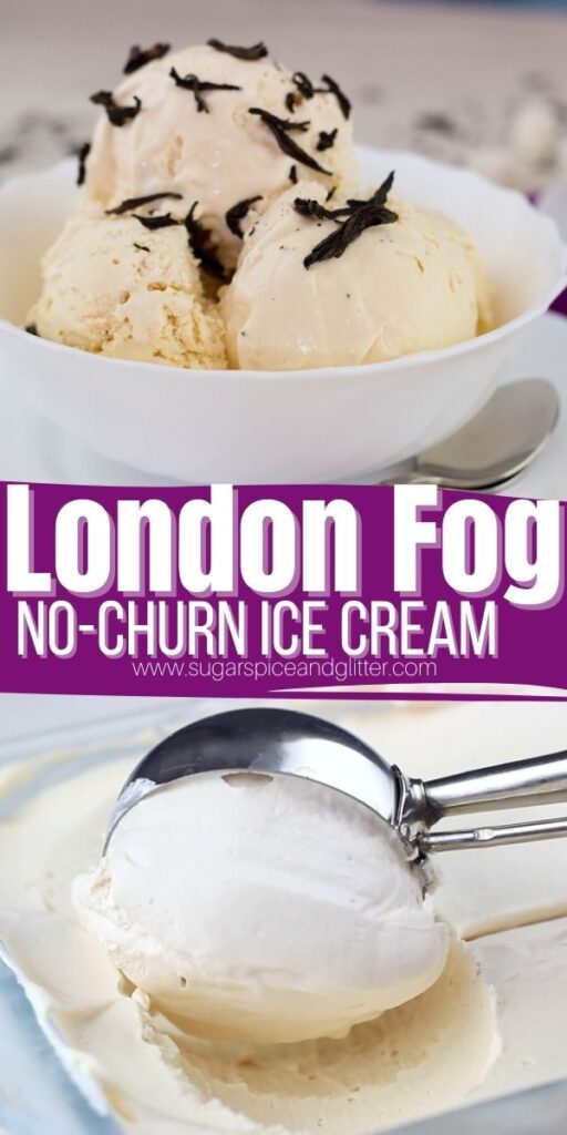 How to make a tea-infused ice cream without a machine, this London Fog Ice Cream is made with Earl Gray tea and tastes just like a London Fog latte - in ice cream form!