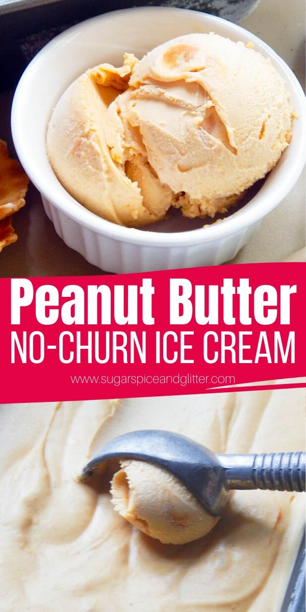 How to make peanut butter ice cream without a machine. This No Churn Peanut Butter Ice Cream is creamy, smooth and sweet - like a frozen scoop of PB! Serve on top of a brownie or chocolate cake for the ultimate peanut butter chocolate dessert