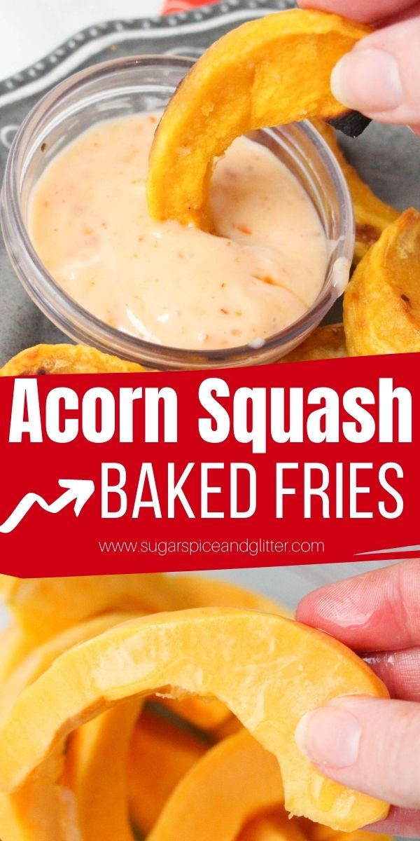 Acorn Squash Fries are a great way to get kids excited about trying acorn squash since you can serve it with their favorite condiments to dip French fries in.