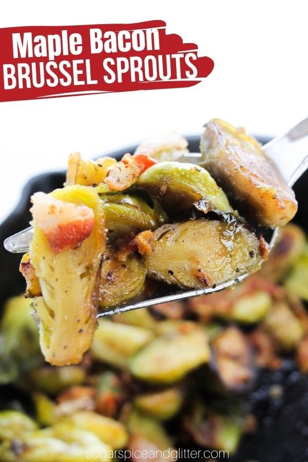 A delicious 3-ingredient recipe for sweet, savoury and salty maple bacon Brussel sprouts, the perfect easy recipe to make everyone in your family LOVE Brussel Sprouts.
