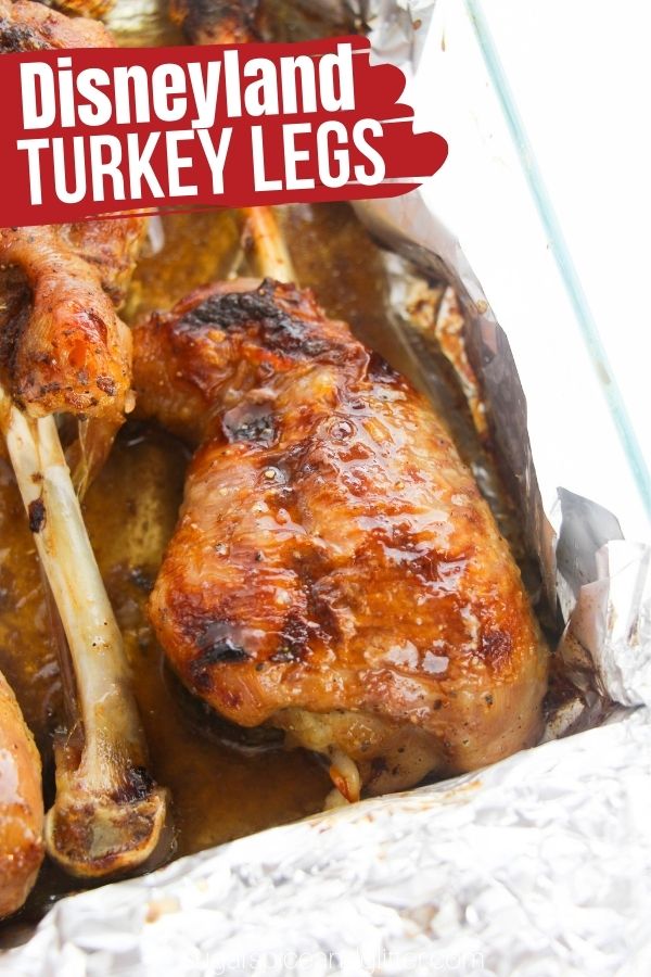 A delicious copycat recipe for Disneyland Turkey Legs, these smoky, juicy turkey legs are brined overnight and then roasted in the oven for the best turkey legs ever - perfect for a Disney Day at home