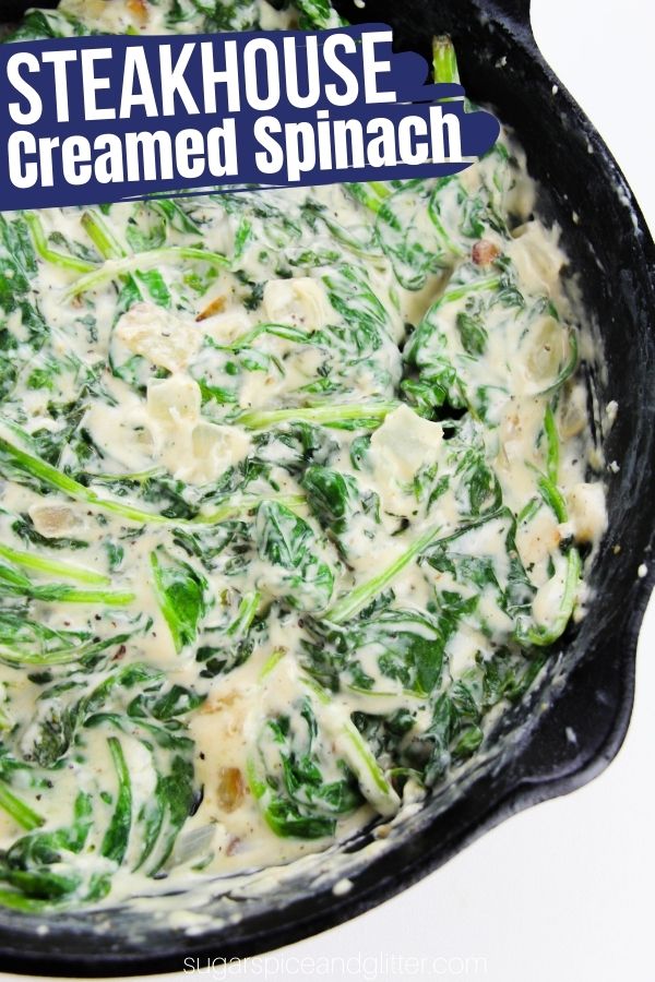 A delicious, creamy, cheesy Steakhouse Creamed Spinach recipe with garlic, Parmesan and a quick homemade cream sauce (with no heavy cream or canned soup). This creamed spinach is the perfect easy side dish for steak dinners, BBQs or Thanksgiving