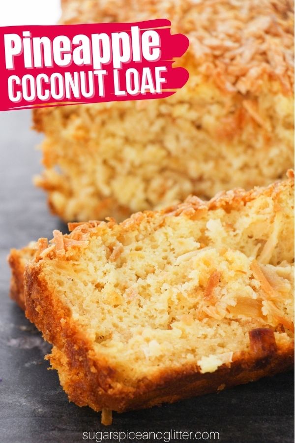 Pineapple Coconut Loaf Cake