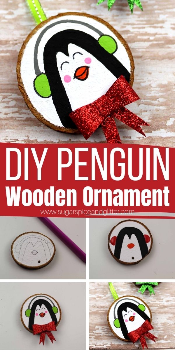 How to make your own DIY wood slice penguin ornaments with the kids. A Super simple step-by-step tutorial on how to make these rustic and cute ornaments - perfect for adding to your tree or using on Christmas wreaths