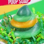 Leprechaun Poop Soap (with Video)