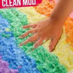 Rainbow Clean Mud (with Video)
