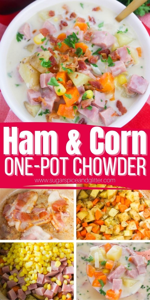 Ham and Corn Chowder ⋆ Sugar, Spice and Glitter