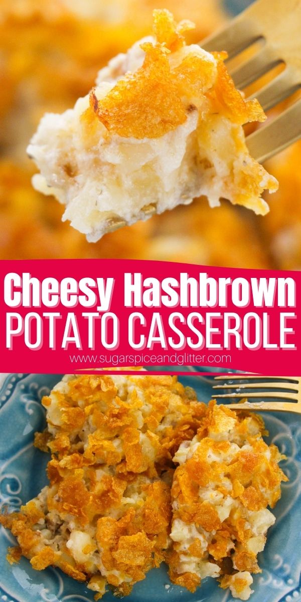 How to make cheesy hash brown potato casserole, a delicious, creamy potato side dish topped with buttery, crunch cornflakes. This easy potato casserole makes enough to feed a crowd, making it perfect for BBQs, potlucks or parties.