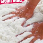 How to Make Clean Mud (with Video)