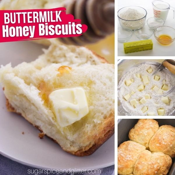 composite image of a buttermilk biscuit lathered with butter and honey along with an image of the ingredients needed to make as well as two in-process images of how to make honey buttermilk biscuits