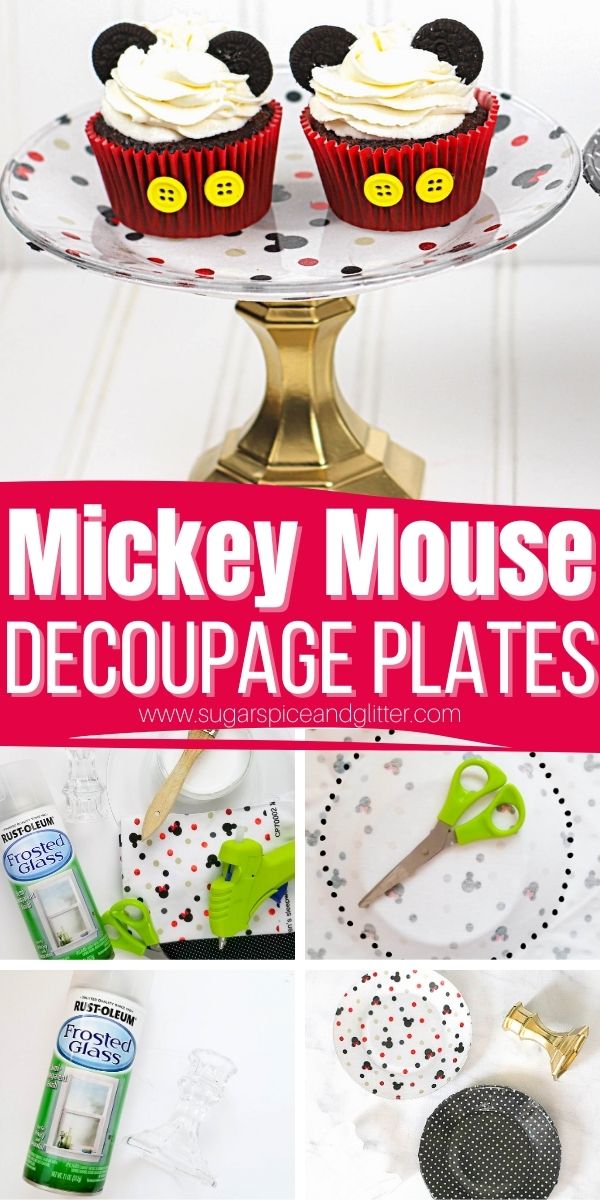 How to make Mickey Mouse Decoupage Plates - a gorgeous, customized cake platter or plate set made on a budget. Perfect for a Disney party or Disney movie night!