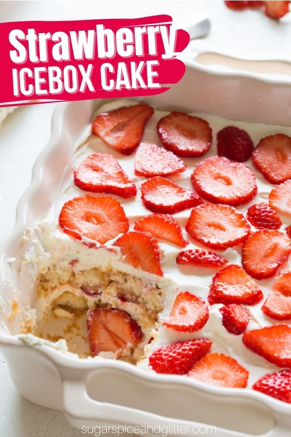 Strawberry Icebox Cake (with Video)