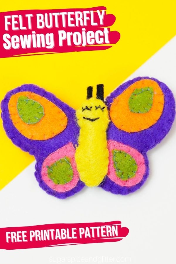 An easy sewing project for kids, this felt butterfly stuffie comes with a free printable sewing pattern and can be customized with your favorite colors or optional embellishments like sequins, beads, pompoms, etc. You can turn your finished butterfly into a backpack charm, hair clip or add to home decor to display your child's talents and sewing skills.
