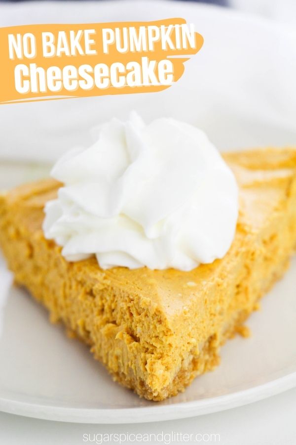 A creamy, silky no bake pumpkin cheesecake perfect for when you want a simple fall dessert without heating up the house. This pumpkin pie cheesecake takes less than 15 minutes to prep and is a delicious pumpkin dessert for fall.