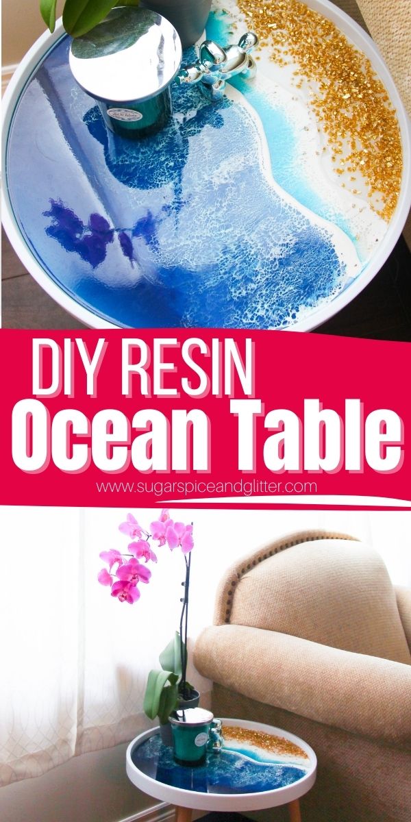 How to make a gorgeous DIY Resin Ocean Table - a unique and customizable side table that can be styled after your favorite beach and even incorporate sand brought home from a special vacation