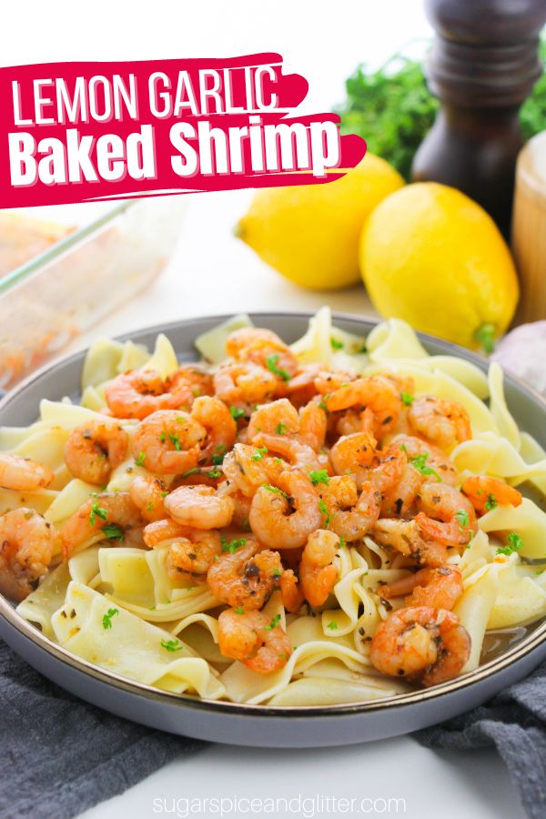 A low-maintenace seafood dish that seems luxurios and fancy, Baked Lemon Garlic Shrimp tastes like something you could get in a fancy restaurant but takes less than 10 minutes to throw together and about another 10 minutes to bake