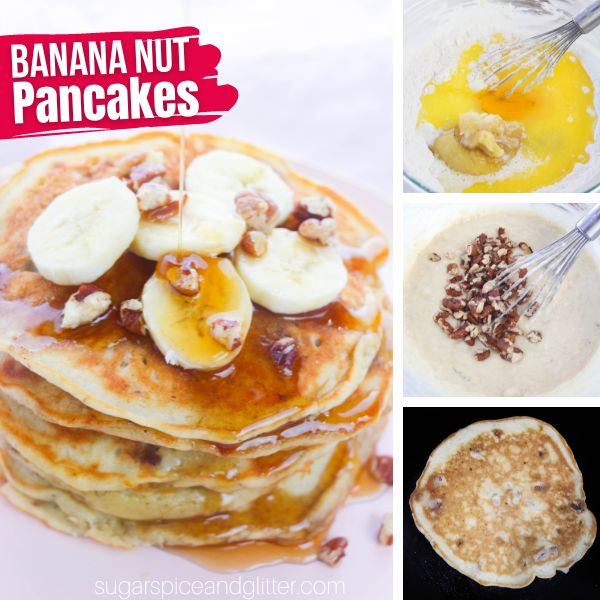 composite image of drizzling maple syrup on a stack of banana nut pancakes topped with sliced bananas and chopped pecans, along with three in-process images of making banana nut pancakes