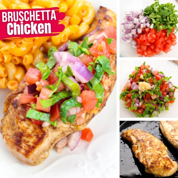 composite image of bruschetta chicken along with three in-process images of how to make it