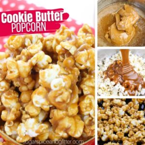 Sweet & Crunchy Cookie Butter Popcorn ⋆ Sugar, Spice and Glitter