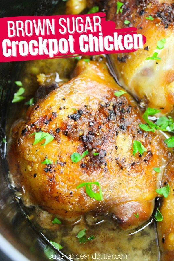 Crockpot Brown Sugar Garlic Chicken