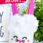 Bunny Mason Jar Craft (with Video)