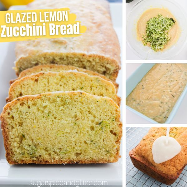 composite image of slices of lemon zucchini bread in front of half of a loaf on white platter along with three in-process images of how to make the bread