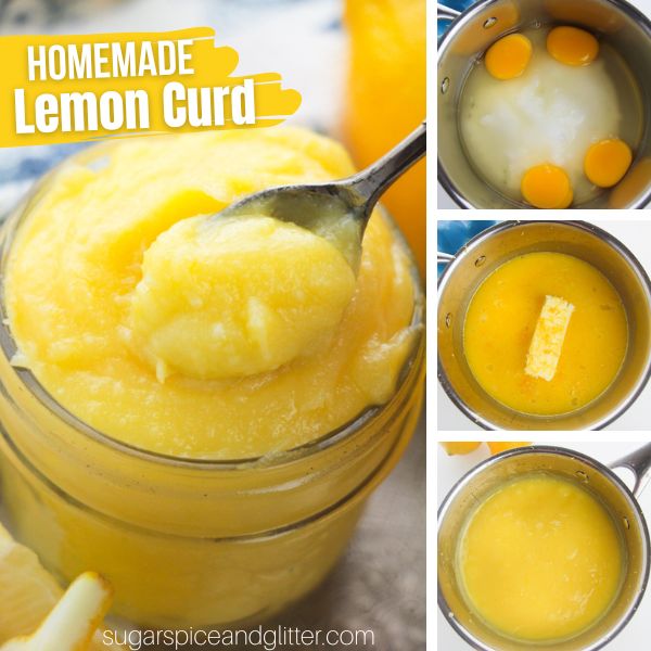 composite image of a jar of lemon curd with a spoon digging in, along with three in-process images of how to make lemon curd
