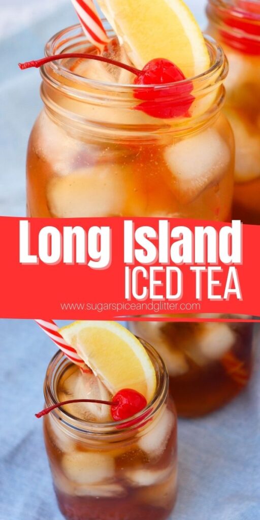 Today we're sharing how to make a refreshing and delicious Long Island Iced Tea - plus a few fun variations on this notorious LIT, including a Tokyo Iced Tea, Hawaiian Iced Tea and Boston Tea Party - among others!