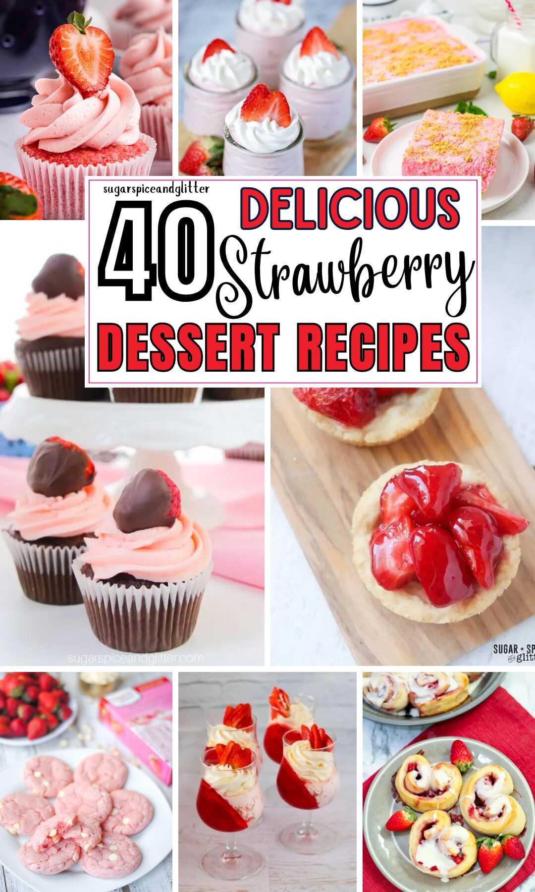 Scrumptious Strawberry Dessert Recipes